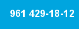 961 429-18-12